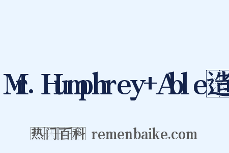 Mr.Humphrey+Able造句是什么意思的图片